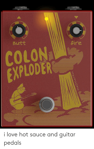 butt-fire-colon-exploder-theotherass-i-love-hot-sauce-and-61191181
