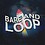 bareandloops